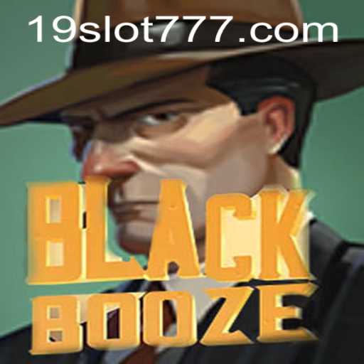 Exploring the Intriguing World of BlackBooze: A Dive into the 19SLOT Adventure