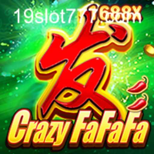 Explore the Thrilling World of CrazyFaFaFa: A Deep Dive into 19SLOT