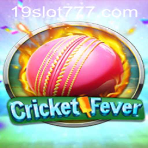 CricketFever: Unleash Your Passion for the Game with 19SLOT