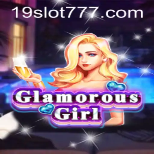 Exploring the Thrilling World of GlamorousGirl: A Unique 19SLOT Experience