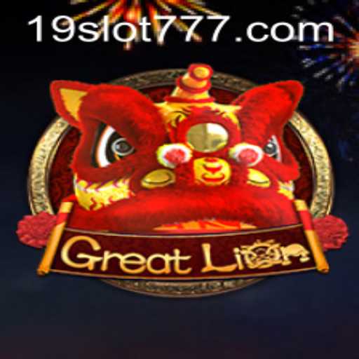 Discover the Thrills of GreatLion: The Ultimate 19SLOT Experience