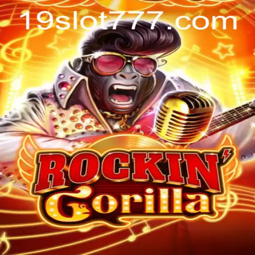 Discover the Exciting World of RockinGorilla: A 19SLOT Adventure