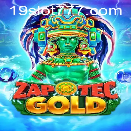 Exploring ZapOtecGold: A Dive into the Aztec Riches with 19SLOT